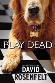 Play dead : a novel cover image