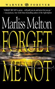 Forget Me Not : SEAL Team 12 cover image