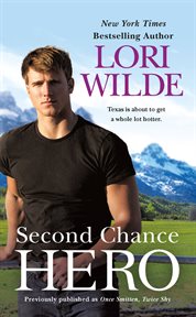 Second Chance Hero (previously published as Once Smitten, Twice Shy) : Wedding Veil Wishes cover image