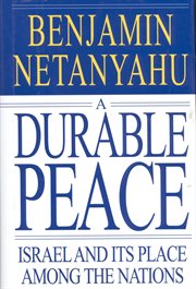 A Durable Peace : Israel and its Place Among the Nations cover image