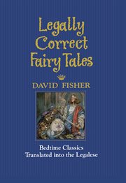 Legally Correct Fairy Tales cover image