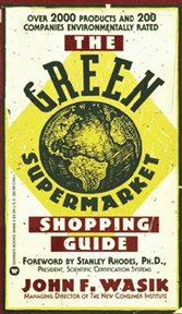 The Green Supermarket Shopping Guide cover image