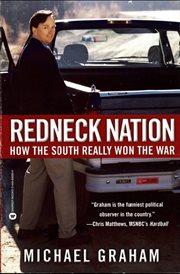 Redneck Nation : How the South Really Won the War cover image
