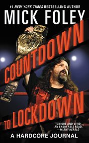 Countdown to Lockdown : A Hardcore Journal cover image