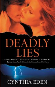 Deadly Lies : Deadly (Eden) cover image