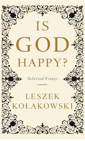 Is God Happy? : Selected Essays cover image