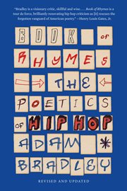 Book of Rhymes : The Poetics of Hip Hop cover image