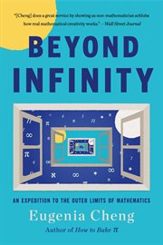 Beyond Infinity : An Expedition to the Outer Limits of Mathematics cover image