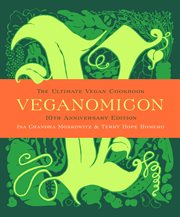 Veganomicon : The Ultimate Vegan Cookbook cover image
