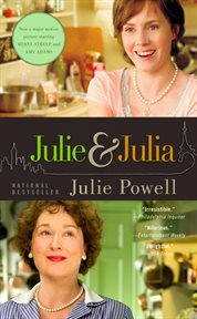 Julie and Julia : 365 Days, 524 Recipes, 1 Tiny Apartment Kitchen cover image