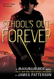 School's out--forever cover image