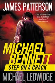 Step on a Crack : Michael Bennett cover image