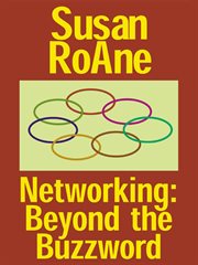 Networking : Beyond the Buzz Word - Biz Books to Go cover image