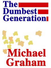 The Dumbest Generation cover image