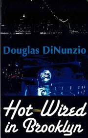 Hot-Wired in Brooklyn cover image