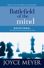 Battlefield of the Mind Devotional : 100 Insights That Will Change the Way You Think cover image