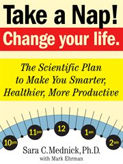 Take a Nap! Change Your Life cover image
