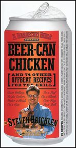 Beer-can chicken : and 74 other offbeat recipes for the grill cover image