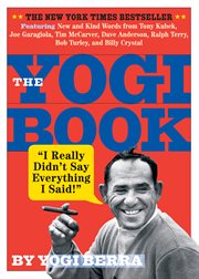 The Yogi book : "I really didn't say everything I said!" cover image