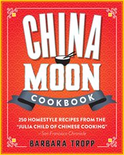 China Moon cookbook cover image