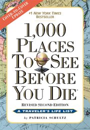 1,000 places to see before you die : a traveler's life list cover image