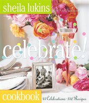 Celebrate! : cookbook cover image