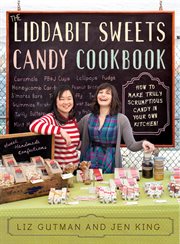 The Liddabit Sweets candy cookbook cover image