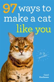 97 ways to make a cat like you cover image