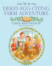 Nonna Tell Me a Story: Lidia's Egg-Citing Farm Adventure cover image