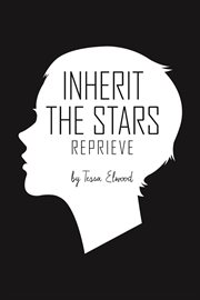 Inherit the Stars: Reprieve cover image
