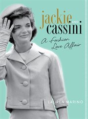 Jackie and Cassini : A Fashion Love Affair cover image