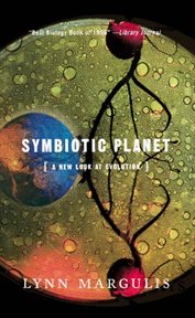 Symbiotic Planet : A New Look At Evolution cover image