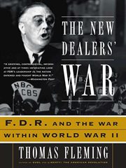 The New Dealers' War : FDR and the War Within World War II cover image
