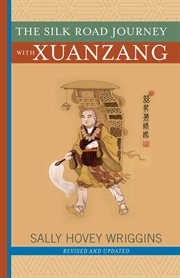The Silk Road Journey With Xuanzang cover image