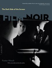 The Dark Side of the Screen : Film Noir cover image