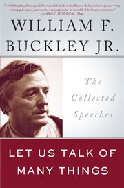 Let Us Talk of Many Things : The Collected Speeches cover image