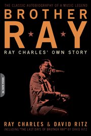 Brother Ray : Ray Charles' Own Story cover image