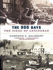 The 900 Days : The Siege of Leningrad cover image