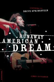 Runaway American Dream : Listening to Bruce Springsteen cover image