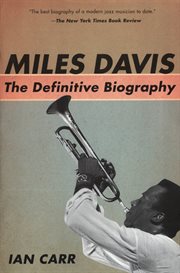 Miles Davis : The Definitive Biography cover image
