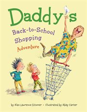 Daddy's Back-to-School Shopping Adventure cover image