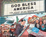 God Bless America : The Story of an Immigrant Named Irving Berlin cover image