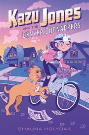 Kazu Jones and the Denver Dognappers cover image