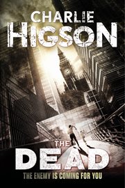 The Dead : Enemy (Higson) cover image