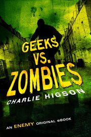 Geeks vs. Zombies cover image