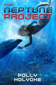 The Neptune Project : Neptune Project cover image