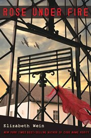 Rose Under Fire : Code Name Verity cover image