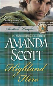 Highland Hero : Scottish Knights Trilogy cover image