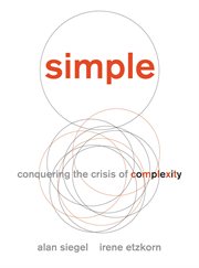Simple : Conquering the Crisis of Complexity cover image