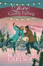 Love Gently Falling : Valentine's Day cover image